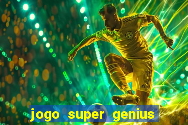 jogo super genius paga mesmo